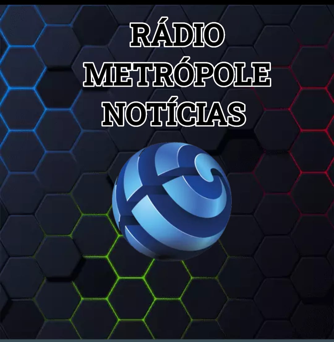 RÁDIO METRÓPOLE NOTICIAS